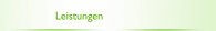 Leistungen